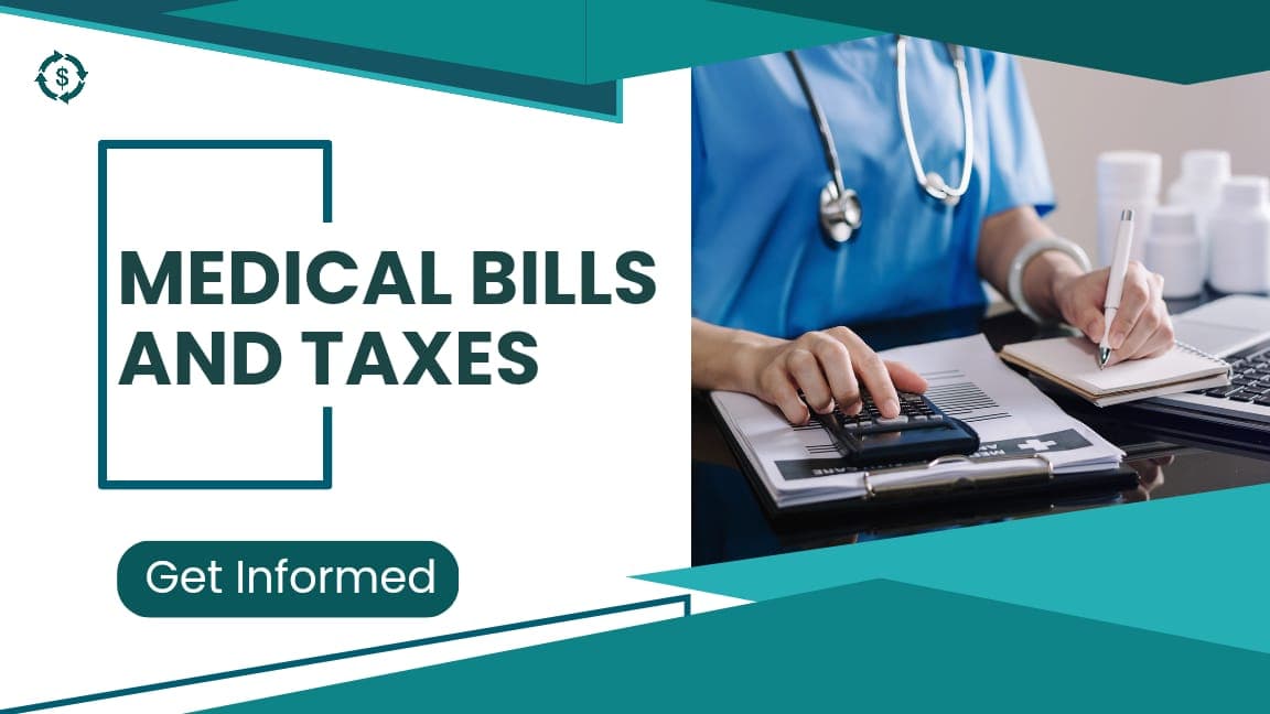 Medical Bills And Taxes In 2024