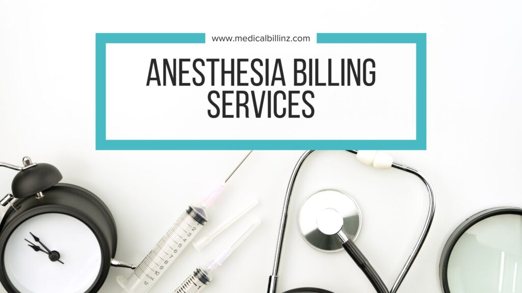 Anesthesia Billing Services