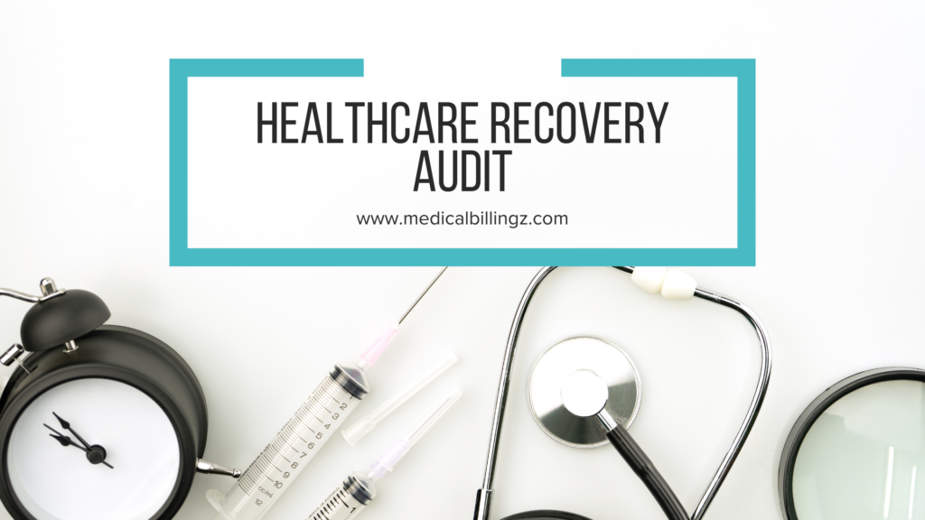 Healthcare Recovery Audit Services