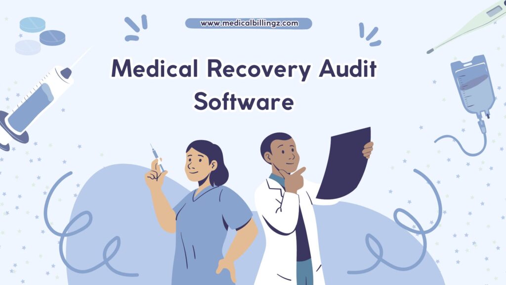 Medical Recovery Audit Software