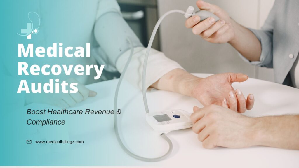 Medical Recovery Audits